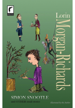 Simon Snootle and Other Small Stories