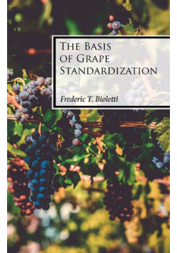 The Basis of Grape Standardization