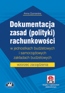 Dokumentacja zasad (polityki) rachunkowości w jednostkach budżetowych i samorządowych zakładach budżetowych