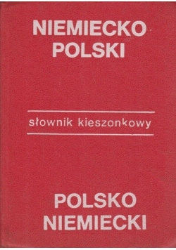 Słownik kieszonkowy niemiecko polski , polsko niemiecki