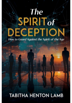 The Spirit of Deception