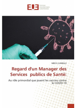 Regard d'un Manager des Services publics de Santé
