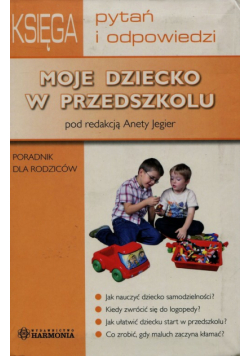 Moje dziecko w przedszkolu