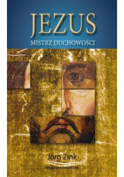 Jezus Mistrz duchowości