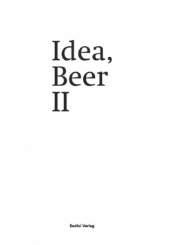 Idea, Beer II