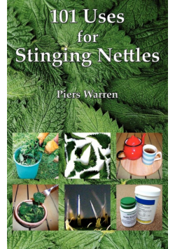 101 Uses for Stinging Nettles