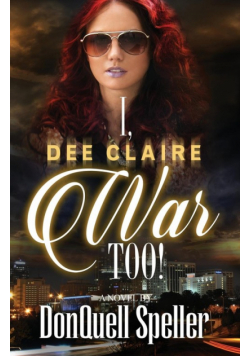 I, Dee Claire War Too!