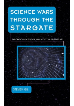Science Wars through the Stargate