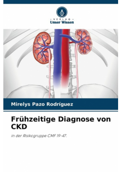 Frühzeitige Diagnose von CKD