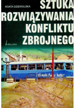 Sztuka rozwiązywania konfliktu zbrojnego