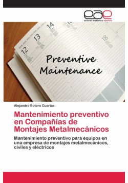 Mantenimiento preventivo en Compañías de Montajes Metalmecánicos