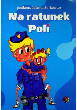 Na ratunek poli