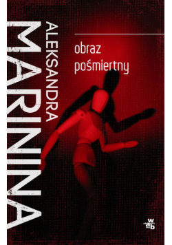 Marinina Aleksandra - Obraz pośmiertny