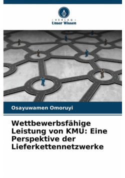 Wettbewerbsfähige Leistung von KMU