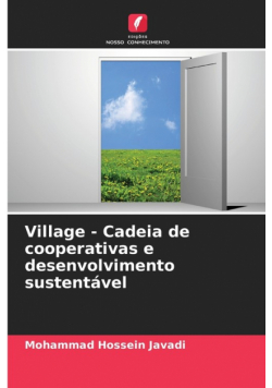 Village - Cadeia de cooperativas e desenvolvimento sustentável