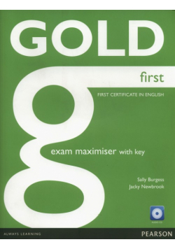Gold First Exam Maximiser with key + CD