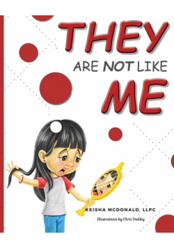 They Are Not Like Me