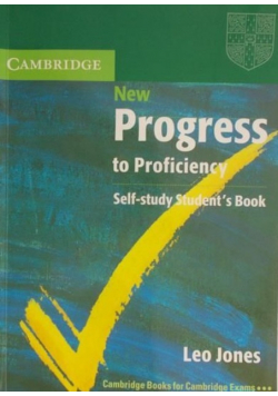 New Progress to Proficiency  Self study Student's Book