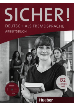 Sicher! B2 1-12 Arbeitsbuch mit CD