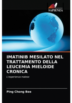 Imatinib Mesilato Nel Trattamento Della Leucemia Mieloide Cronica