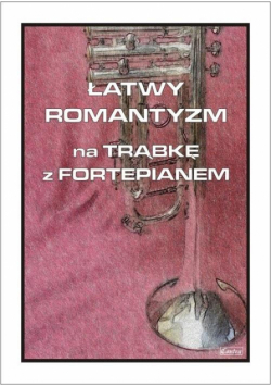 Łatwy Romantyzm na trąbkę z fortepianem