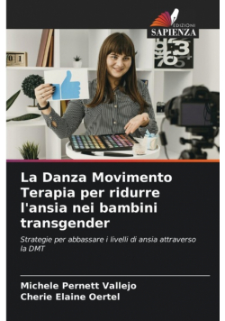 La Danza Movimento Terapia per ridurre l'ansia nei bambini transgender