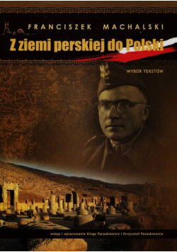 Z ziemi perskiej do Polski