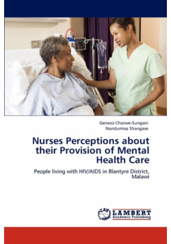 Nurses Perceptions about Their Provision of Mental Health Care