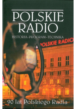 Polskie radio Historia Program Technika