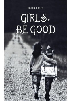 Girls, be Good