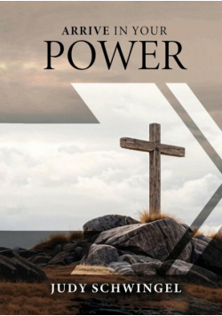 Arrive In Your Power