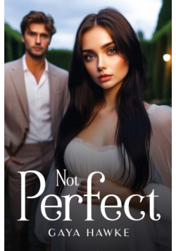 Not Perfect