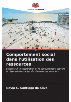 Comportement social dans l'utilisation des ressources