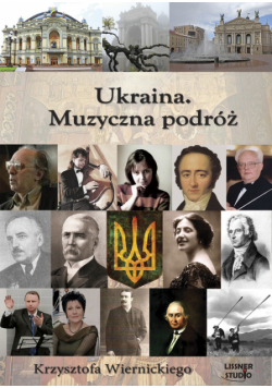 Ukraina Muzyczna podróż a ego Audiobook