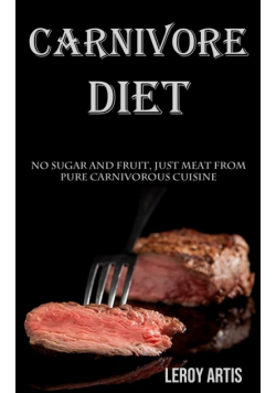 Carnivore Diet