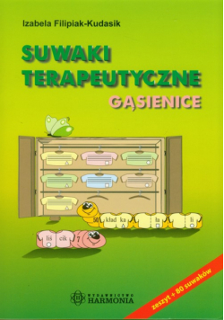 Filipiak-Kudasik Izabela - Suwaki terapeutyczne Gąsienice