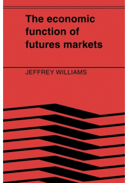 The Economic Function of Futures Markets