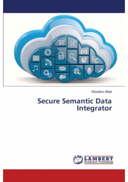 Secure Semantic Data Integrator
