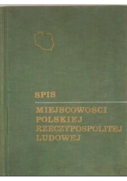 Spis miejscowości Polskiej Rzeczypospolitej Ludowej