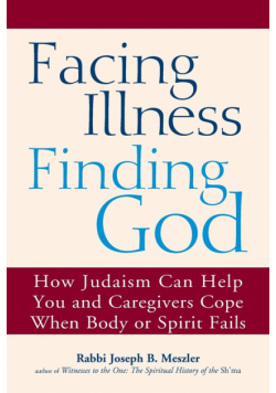 Facing Illness, Finding God
