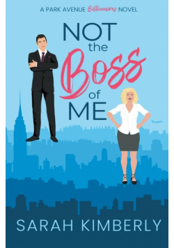 Not the Boss of Me