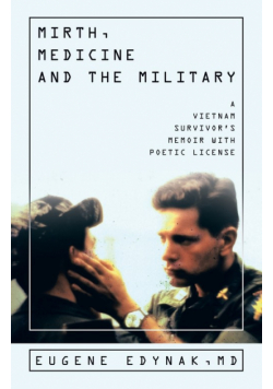 Mirth, Medicine and the Military