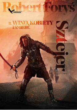 Sztejer Tom 2 Wino kobiety i śmierć