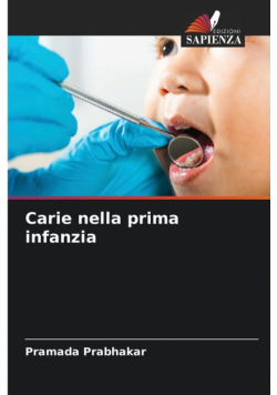 Carie nella prima infanzia