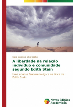A liberdade na relação indivíduo e comunidade segundo Edith Stein