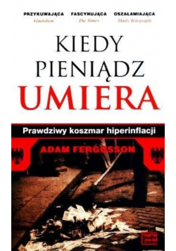 Kiedy pieniądz umiera