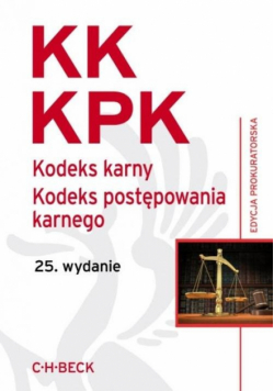 Kodeks karny. Kodeks postępowania karnego. Edycja prokuratorska