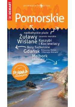 Polska Niezwykła Pomorskie przewodnik