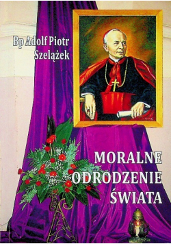 Moralne odrodzenie świata