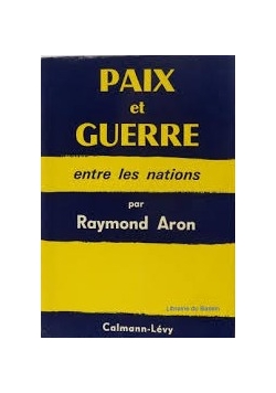 Paix et guerre